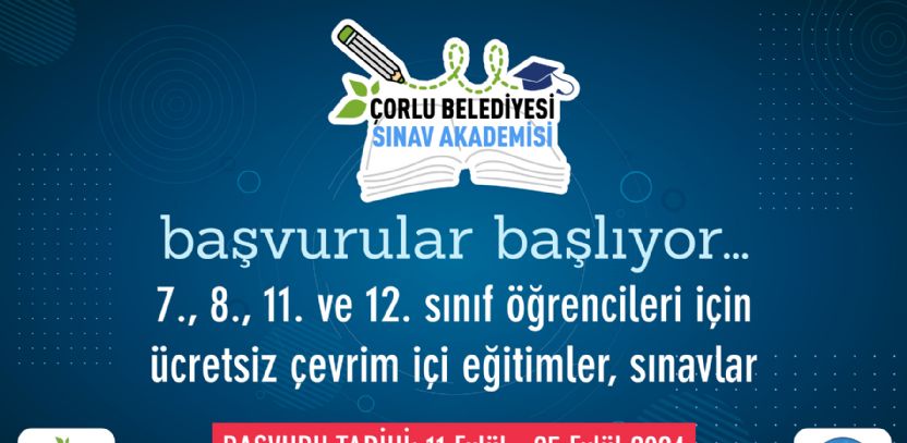 Çorlu Belediyesi Sınav Akademisi Başvuruları Başladı